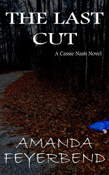 The Last Cut by Amanda Feyerbend