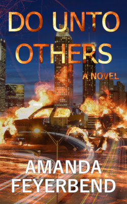 Do Unto Others by Amanda Feyerbend
