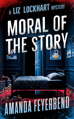 Moral of the Story by Amanda Feyerbend