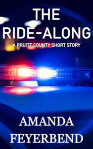 The Ride-Along by Amanda Feyerbend